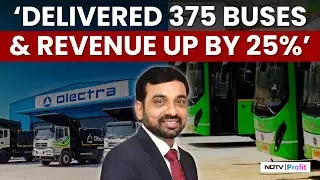 Olectra MD Reviews Q2 Report: 'New Plant Will Help Meet Targets For Next Two Quarters' | NDTV Profit