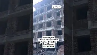 1-2 BHK Luxurious Project UnderConstruction in Palghar West on Mahim Road #palghar #realestate
