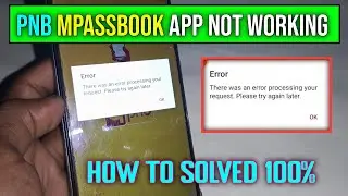 PNB mPassbook Error Problem | PNB mPassbook Not Opening | PNB mPassbook Not Working