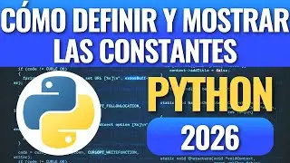 How to define and display the value of a constant in Python in 2026