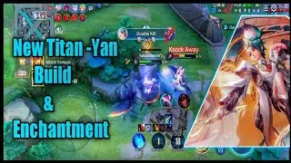 New Titan -Yan | Skills explained | Build and Enchantment | #clashoftitans #cot