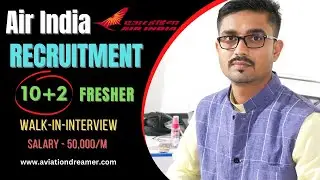 Air India Recruitment 2023 for 12th Pass | Air India Cabin Crew Recruitment 2023 | Walk-In-Interview