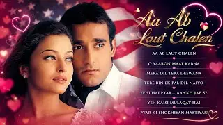 aa ab Laut chalen movie all songs jukebox