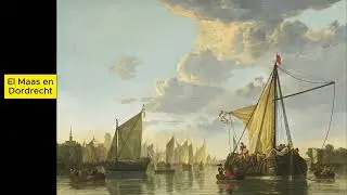 Aelbert J. Cuyp, paisajes y retratos de un maestro de la luz dorada de los Pa&iacute;ses Bajos.