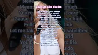 Love me like you do song #lyrics #shortsfeed #youtubeshorts #shortsviral #song #love