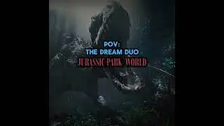 The DREAM DUO in Jurassic Park/World&hellip; || #jurassicworld