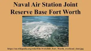 Naval Air Station Joint Reserve Base Fort Worth