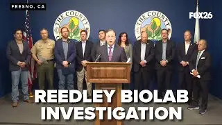 Reedley Biolab Investigation Update