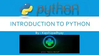 INTRODUCTION TO PYTHON || FULL COURSE CONTENT || SESSION 1