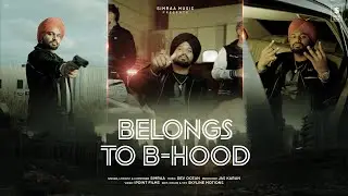 Belongs to B Hood (Music Video) | Simraa | New Punjabi Song