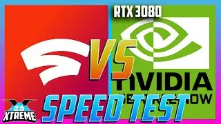 Google Stadia vs GeForce NOW RTX 3080 Game Speed Tests