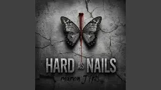 Hard As Nails