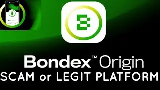 Bondex Origin App Review, Registration, Login - Is Bondex Origin App Legit or Scam?