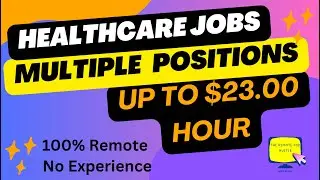 Multiple Remote Work From Home Healthcare Jobs| No Experience-Some Experience | @TheRemoteJobHustle