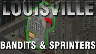 Surviving Louisville's Bandits and Sprinters! - Project Zomboid Build 42.12
