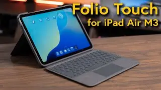 Logitech Folio Touch for M3/M2 iPad Air Review