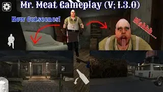 Mr. Meat Gameplay (V;1.3.0)