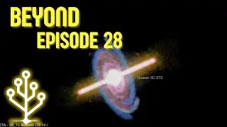 Beyond Episode 28 | Cell to Singularity Beta