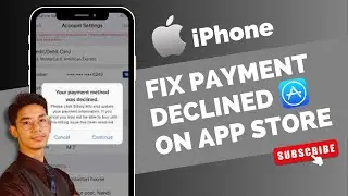 How to Fix Payment Declined App Store !