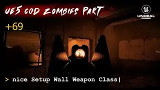 UE5 CoD Zombies Tutorial Part 69: 