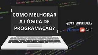 Como melhorar a l&oacute;gica de programa&ccedil;&atilde;o? | xCODE | SWIFT Em Portugu&ecirc;s
