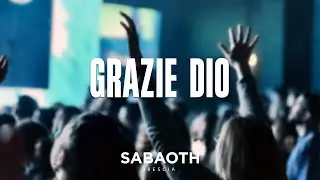 Grazie Dio - Worship Song - Sounds BS @ 16.02.2025 - Sabaoth BS