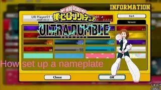 MY HERO ULTRA RUMBLE How To Set Up A Nameplate