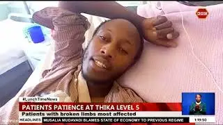Patients with broken limbs most affected at Thika Level Five Hospital