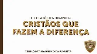 CRIST&Atilde;OS QUE FAZEM A DIFEREN&Ccedil;A | Ir. Davi | TBBF