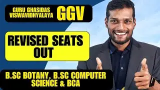 GGV Revised Seats 2025 | B.Sc Botany, B.Sc Computer Science & BCA Admission Update |