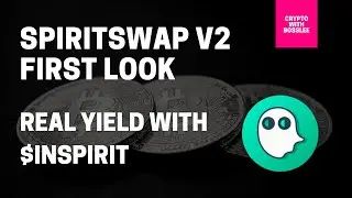 Spiritswap V2 First Look | $SPIRIT FTM