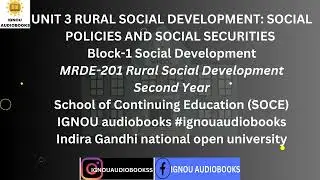 RURAL SOCIAL DEVELOPMENT: SOCIAL POLICIES AND SOCIAL SECURITIES UNIT 3 B1 MRDE201 2NDYR SOCE