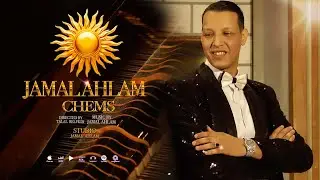 JAMAL AHLAM (CHEMS) exclusive vidéo