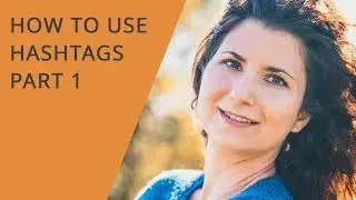 How to Use Hashtags Part 1 &ndash; The Symbol Formerly Known as the Pound Sign