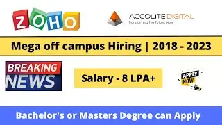 Accolite and Zoho Off-Campus Drive | 2018 - 2023 | Mega off Campus drive