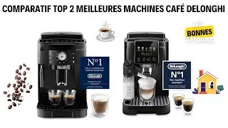Top 2 meilleures machines &agrave; caf&eacute; De&rsquo;Longhi Magnifica : Budget moyen