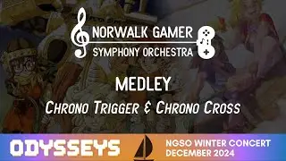 Medley from Chrono Trigger & Chrono Cross | Orchestra Cover | NGSO Winter Concert 2024