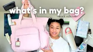 What's in My Work Bag? | Realistic Essentials, Hygiene *must haves*