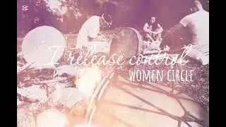 I release control | women circle #shaktiyoga