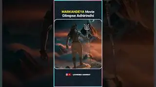 Markandeya Movie Glimpse Adhirindhi 🔥 #markendaya #trendingshorts #movieupdates