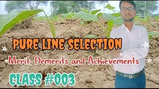 Merit and Demerits of pure line selection by Rahul ll Agri information adda