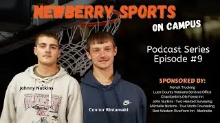 Newberry Sports on Campus, Episode #9