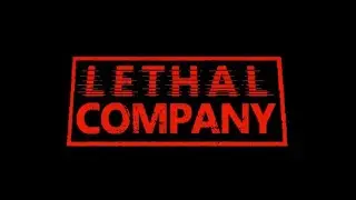 Не придумал название Lethal Company