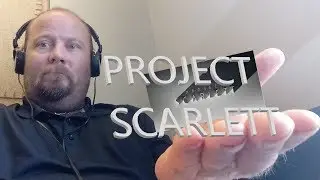 C - TECH#23 C - TECH REVIEW OF Project Scarlett 