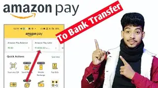 Amazon Paylater Balance to Bank Account transfer // How to Transfer Amazon to bank account 