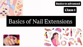 basics of nail extensions| Nail extensions for beginners| Day 1 learn Nail Extensions from basics