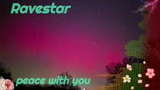 Ravestar - peace with you 