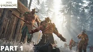 FOR HONOR Viking Campaign Walkthrough Gameplay Part 1 || Skull Playground