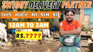 Swiggy Delivery Partner Earning 🤑🔥 Swiggy Night Shift Earning | Swiggy Part Time Earning | Ahmedabad