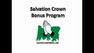 Salvation Crown Bonus Structure